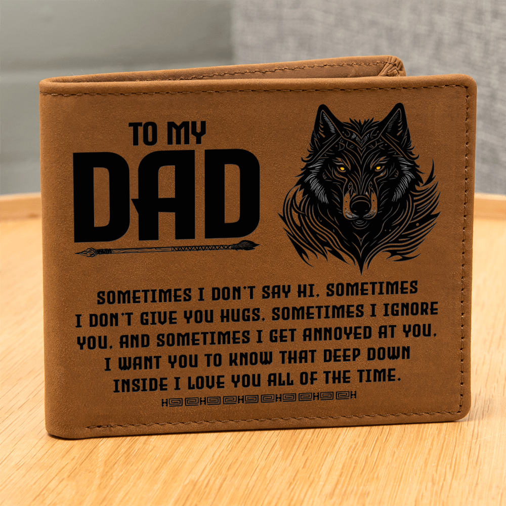 To My Dad - Deep Down I Love You Always | Wolf Leather Bifold Wallet