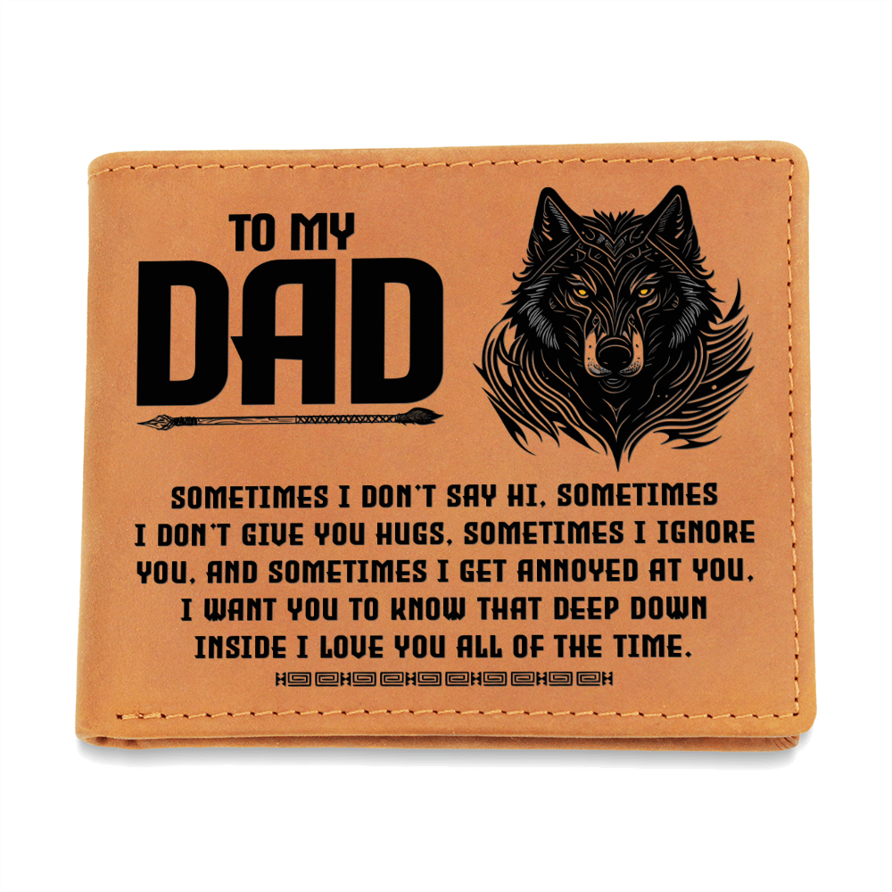 To My Dad - Deep Down I Love You Always | Wolf Leather Bifold Wallet