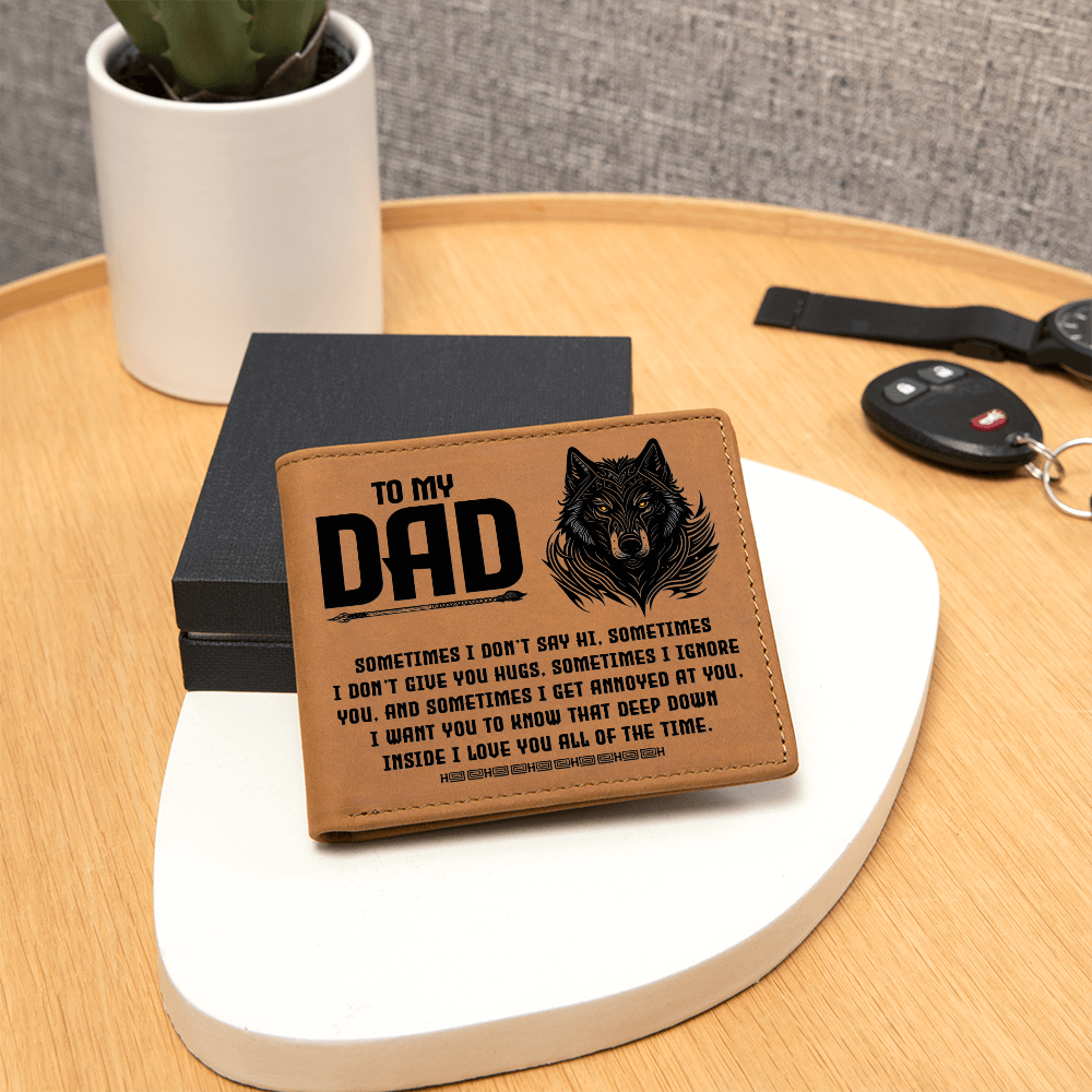 To My Dad - Deep Down I Love You Always | Wolf Leather Bifold Wallet