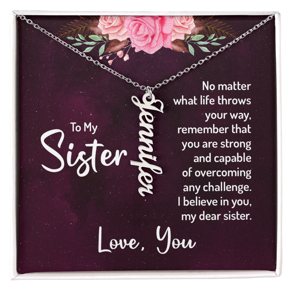 To My Sister – Personalized Vertical Name Necklace Gift Set