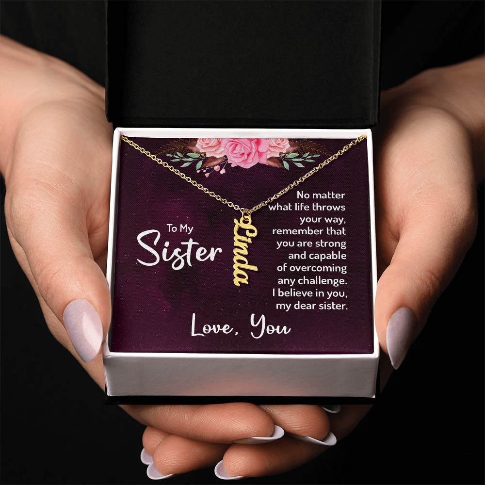 To My Sister – Personalized Vertical Name Necklace Gift Set
