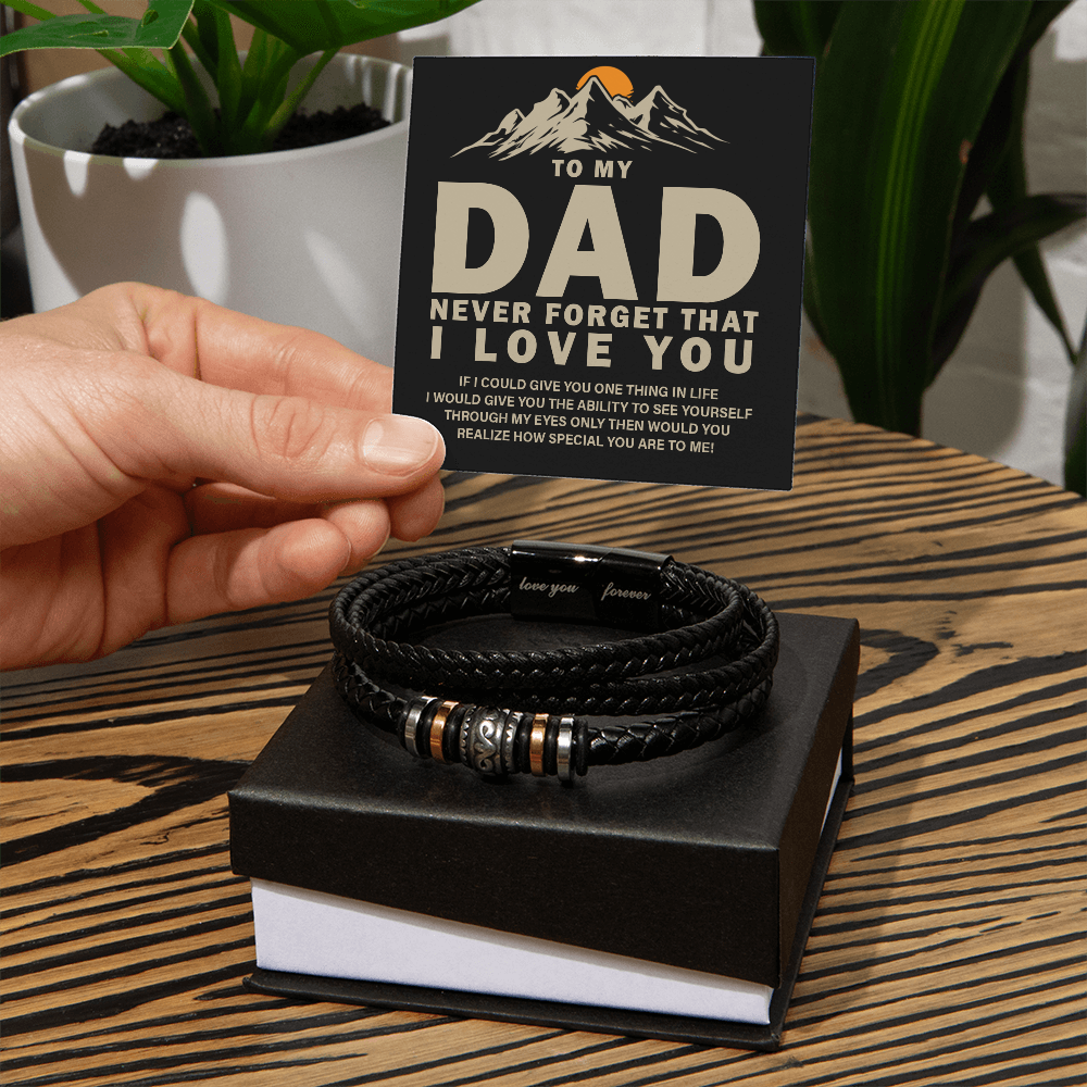 Dad Gift - Never Forget I Love You | Love You Forever Bracelet